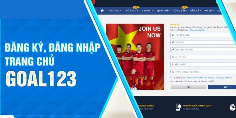 Đăng ký Goal123 - Hướng dẫn chi tiết cho thành viên mới 3